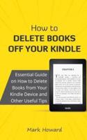 How to Delete Books Off Your Kindle