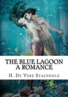 The Blue Lagoon A Romance