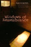 Windows of Remembrance