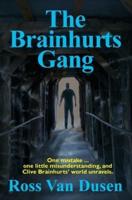 The Brainhurts Gang