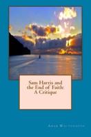 Sam Harris and the End of Faith