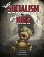 The Truth About Socialism for Smart Kids