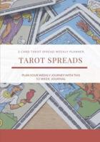 Tarot Spreads - 3 Card Spread Weekly Planner