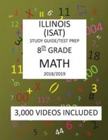 8th Grade Illinois Isat, Math, Test Prep - 2019