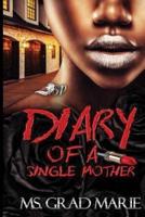 Diary of a Single Mother
