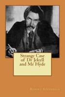 Strange Case of Dr Jekyll and Mr Hyde