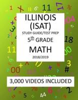 5th Grade Illinois Isat, Math, Test Prep - 2019