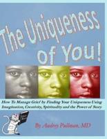 The Uniqueness of You