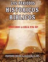 Los Periodos Historicos Biblicos