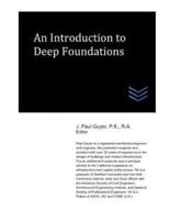 An Introduction to Deep Foundations