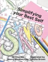 Simplifying Your Best Self