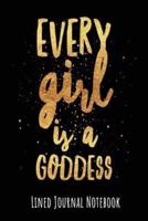 Every Girl Is a Goddess