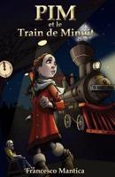 Pim Et Le Train De Minuit