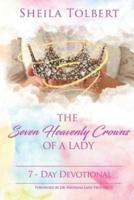The Seven Heavenly Crowns of a Lady