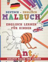 Malbuch Deutsch - Englisch I Englisch Lernen F