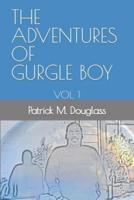 The Adventures of Gurgle Boy