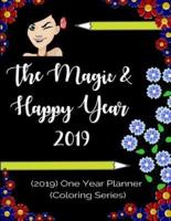 The Magic & Happy Year 2019