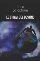 Le Chiavi Del Destino