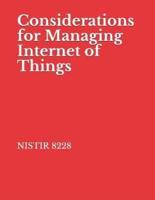 Considerations for Managing Internet of Things