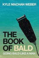 The Book Of Bald