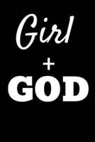 Girl + God