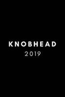 Knobhead 2019