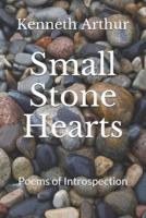 Small Stone Hearts