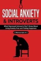 Social Anxiety and Introverts