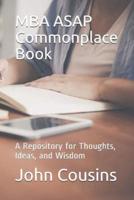 MBA ASAP Commonplace Book