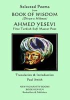 Selected Poems from BOOK OF WISDOM (Divan-E Hikmet)