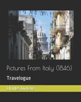 Pictures From Italy (1846)