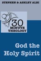 30 Minute Theology