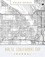 Rialto (California) Trip Journal