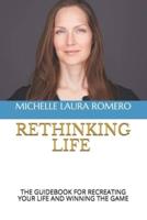 Rethinking Life