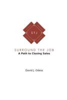 Surround the Job