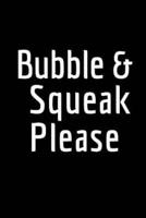 Bubble & Squeak Please