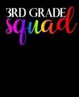 3rd Grade Squad