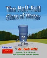 The Half-Full Glass of Water