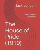 The House of Pride (1919)