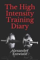 The High Intensity Training Diary