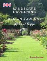 Landscape Gardening Design Journal