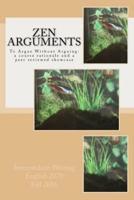 Zen Arguments