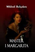 Master I Margarita (Illustrated)