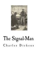 The Signal-Man