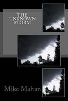 The Unknown Storm