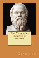 The Memorable Thoughts of Socrates