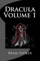 Dracula Volume 1