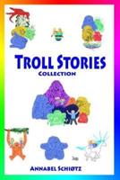Troll Stories