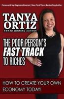 The Poor Person's Fast Track to Riches
