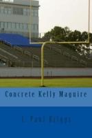 Concrete Kelly Maguire